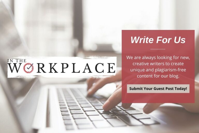 Write for Us Workplace- How do I submit?